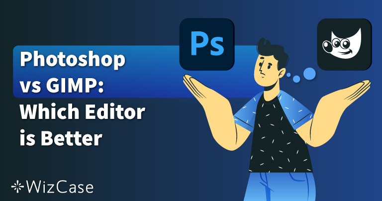 Photoshop vs GIMP: Which Editing Software is Best in 2023?