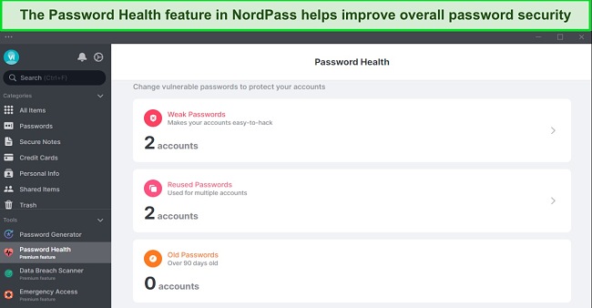 You can enhance overall password safety with the Password Health tool