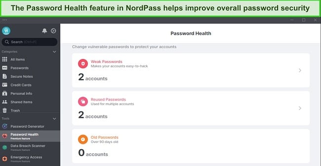 It flags weak passwords, identifies duplicates, and alerts you to outdated ones.