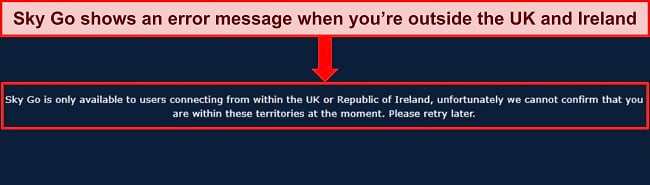 Image of Sky Go's error message when an IP address outside of the UK and Ireland is detected