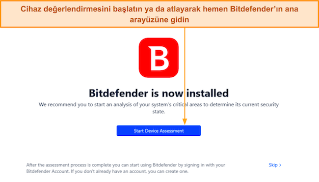 Kurulum tamamlandıktan sonra Bitdefender'ın Cihaz Değerlendirmesini Başlat düğmesinin ekran görüntüsü