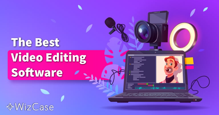 5 Best Video Editing Software for Content Creators – Tested in 2024