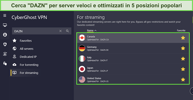 Screenshot dell'app di CyberGhost per Windows con evidenziati i 5 server ottimizzati per DAZN