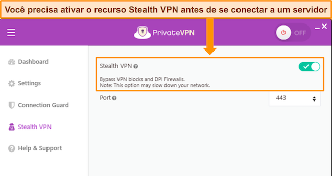 Captura de tela do aplicativo PrivateVPN para Windows, mostrando a opção Stealth VPN e como ativá-la e desativá-la