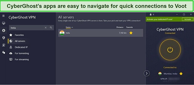 Image of CyberGhost's Windows app showing the intuitive interface, with CyberGhost connected to a server in India