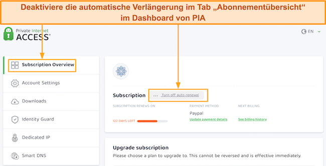 Screenshot, wie man die automatische Verlängerung im Kunden-Dashboard von PIA abbricht