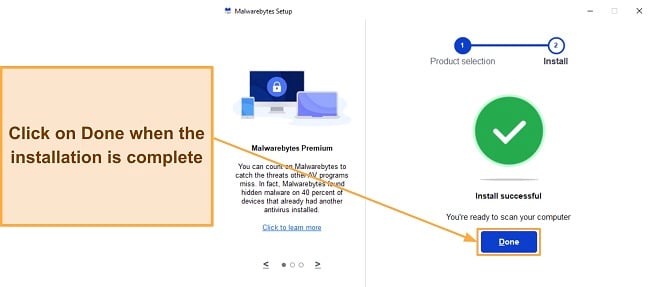 Screenshot showing the completion of Malwarebytes' installation on Windows