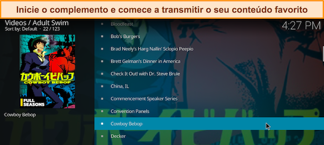 Captura de tela do complemento Adult Swim Kodi aberto, com Cowboy Bebop destacado e pronto para transmiss&atilde;o.