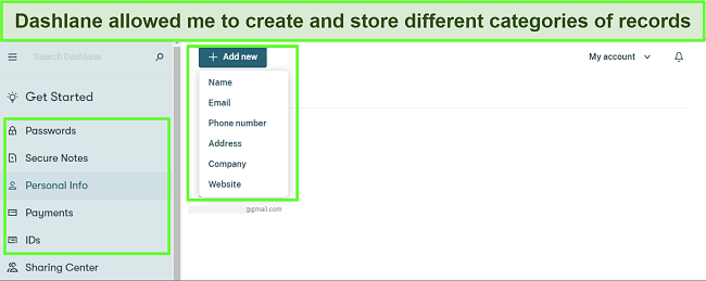 It’s easy to store and organize your data in Dashlane’s vault