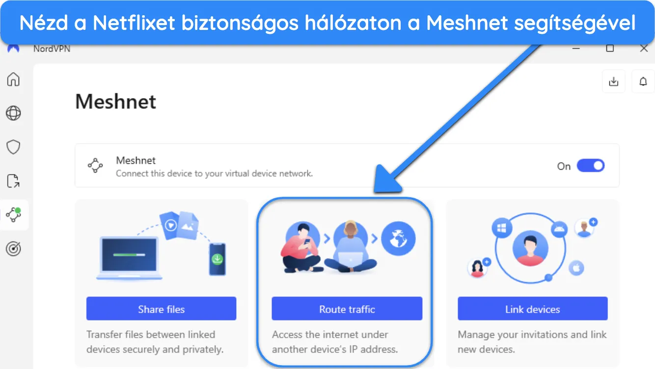 a NordVPN Windows-alkalmazásának képe, amelyen a Meshnet funkció látható.