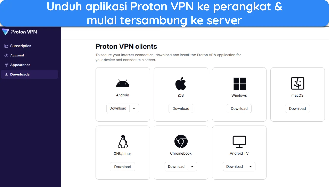 gambar halaman akun Proton VPN yang menunjukkan aplikasi yang tersedia untuk diunduh ke berbagai perangkat.