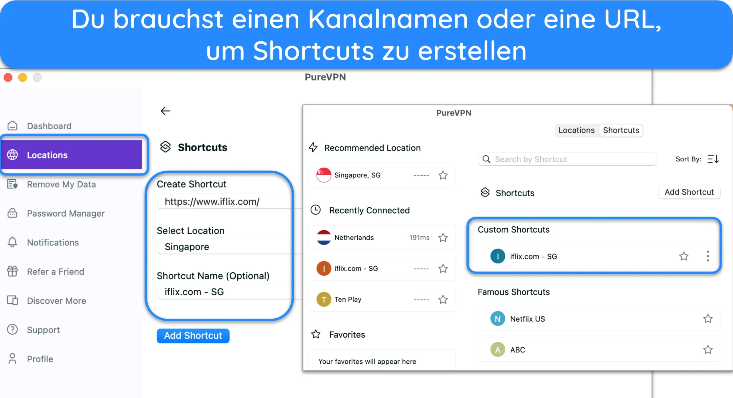 Screenshot der benutzerdefinierten Verknüpfungsfunktion von PureVPN.