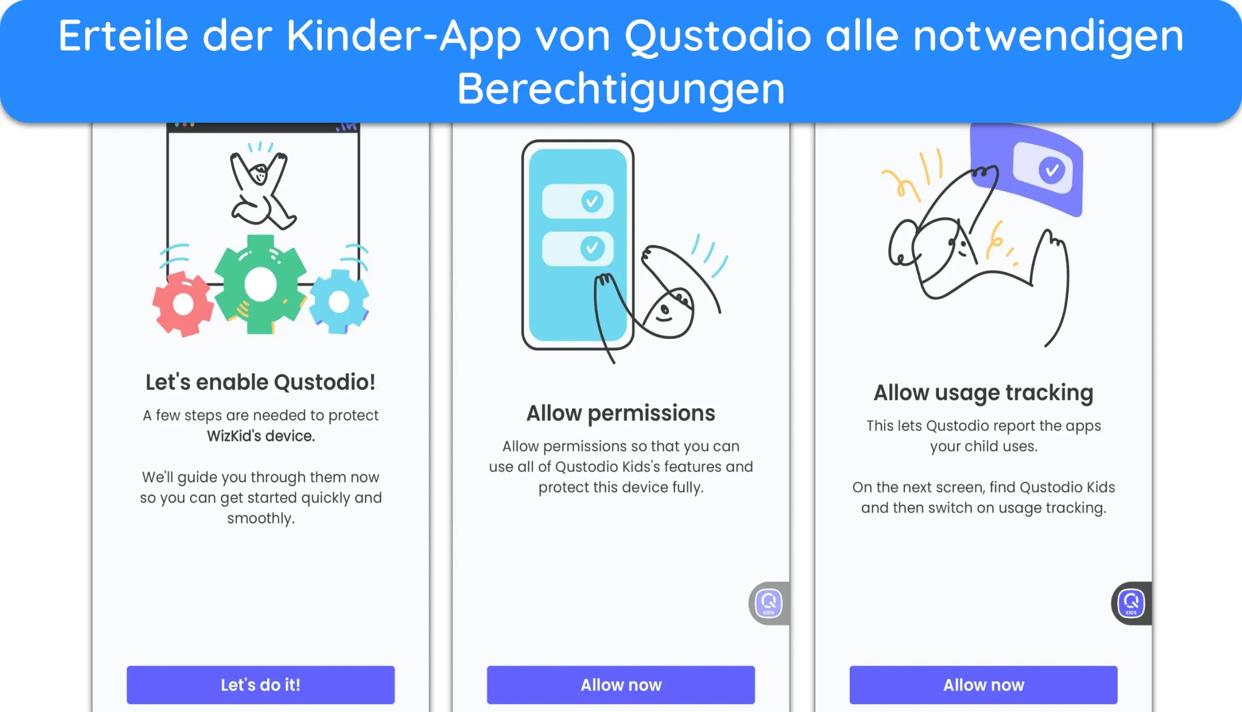 Screenshot der Qustodio Kids Android-App, die Berechtigungen f&uuml;r die ordnungsgem&auml;&szlig;e Funktion anfordert.