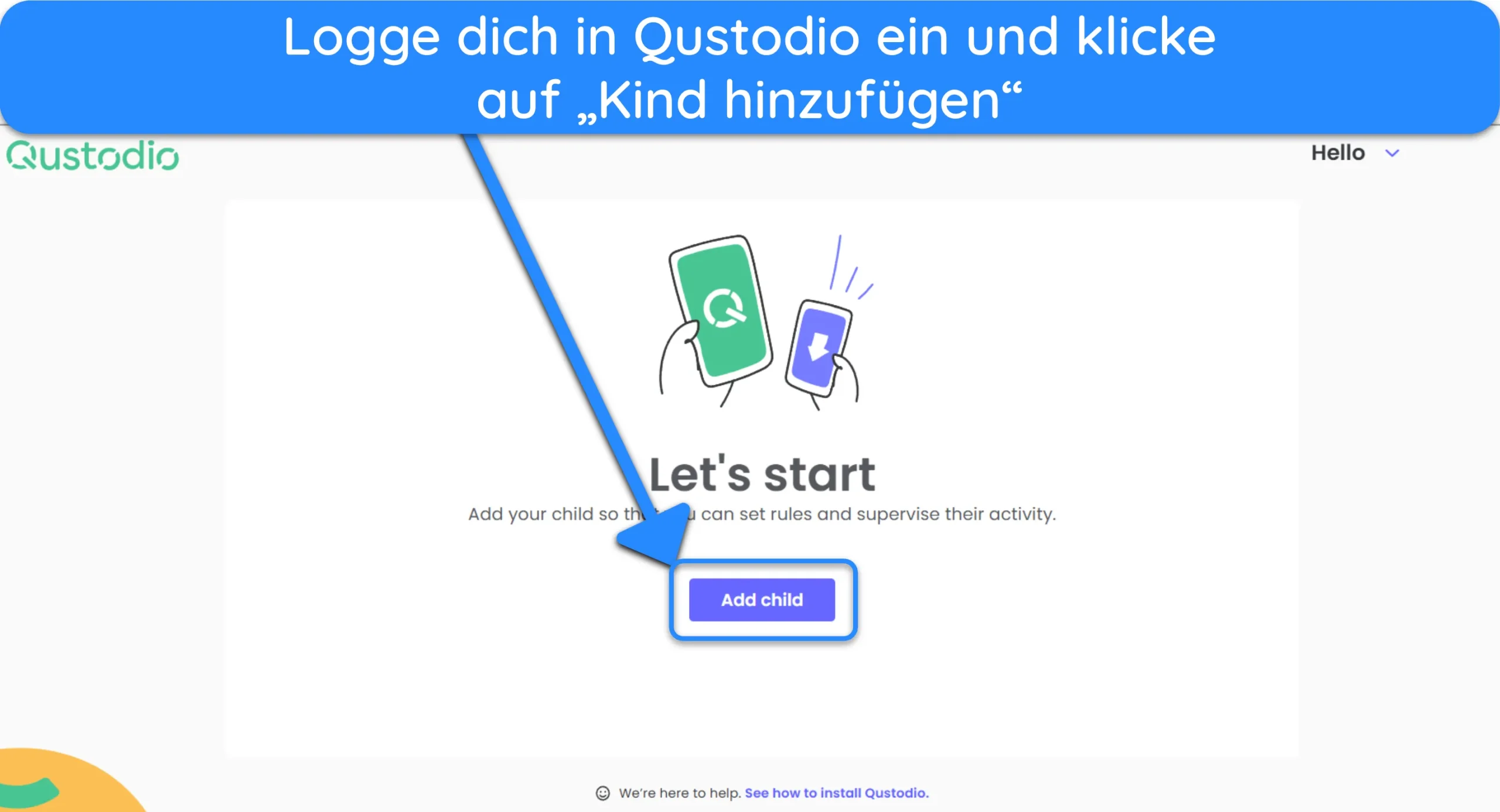 Screenshot, der zeigt, wie Sie ein Kind zu Ihrem Qustodio-Konto hinzuf&uuml;gen.