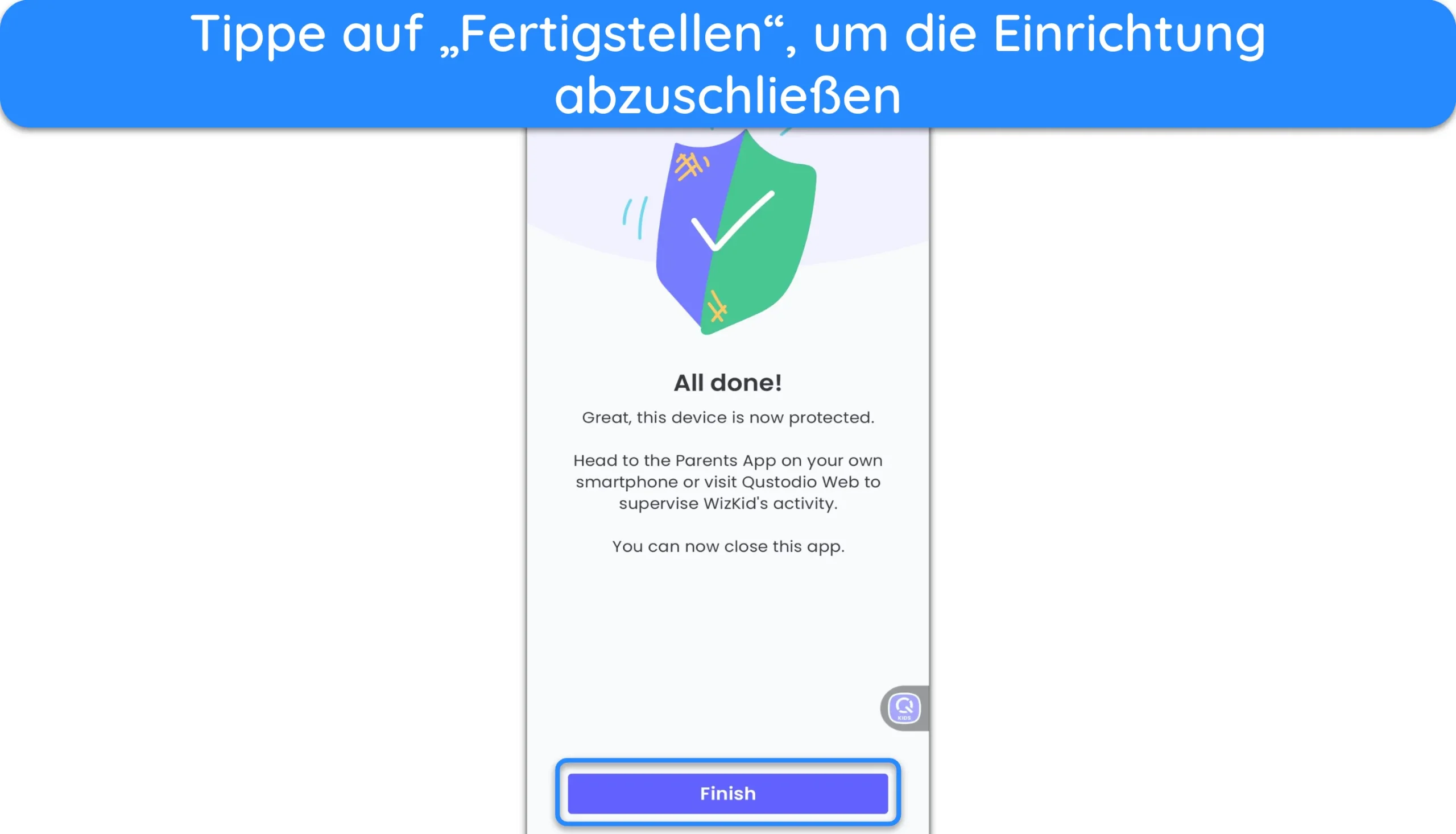 Screenshot der abgeschlossenen Einrichtung von Qustodio Kids f&uuml;r Android.