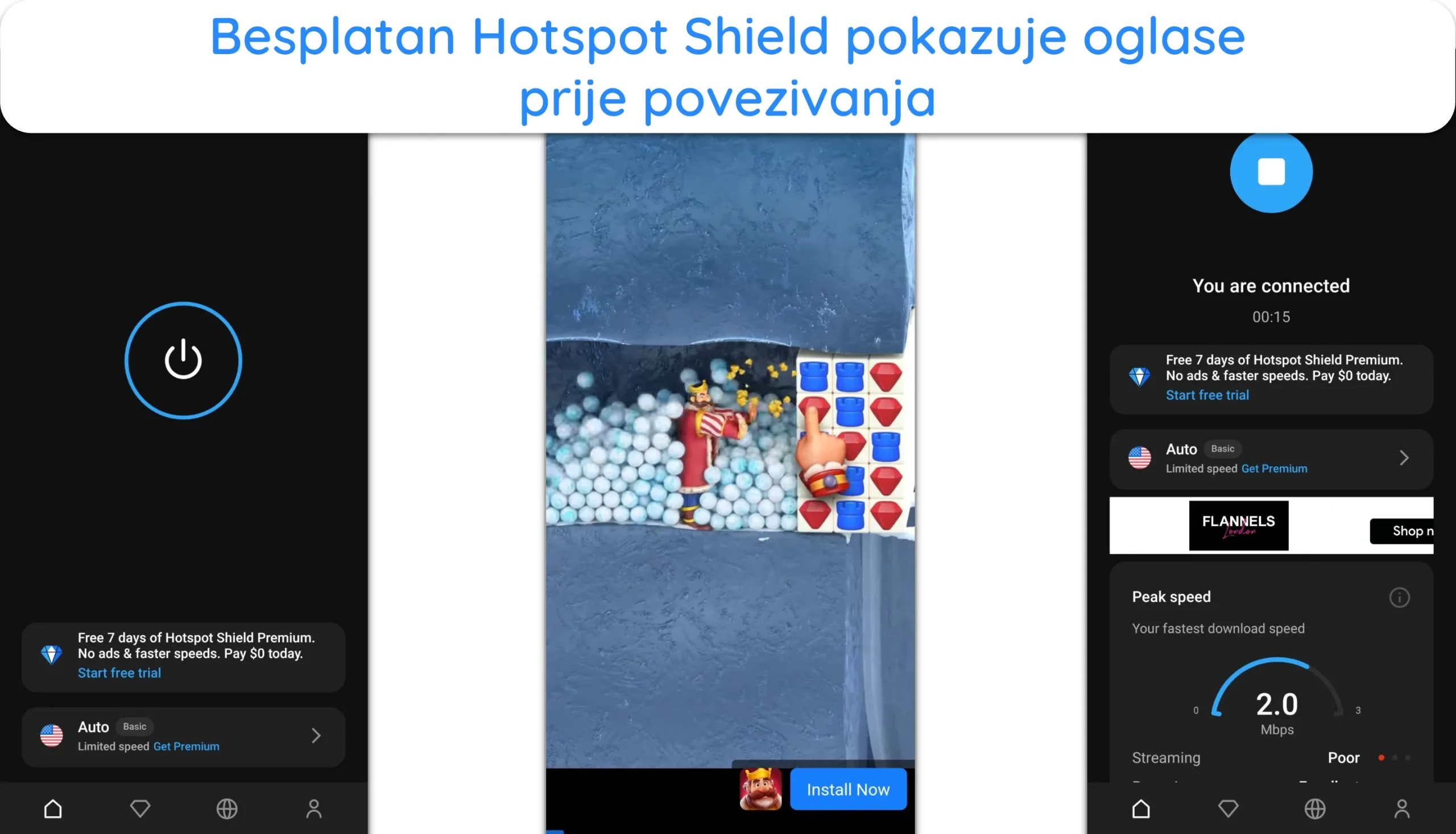 Snimka zaslona koja prikazuje besplatni plan Hotspot Shielda koji prikazuje oglas prije povezivanja.