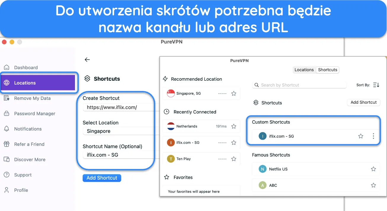 Zrzut ekranu funkcji niestandardowych skrótów PureVPN.