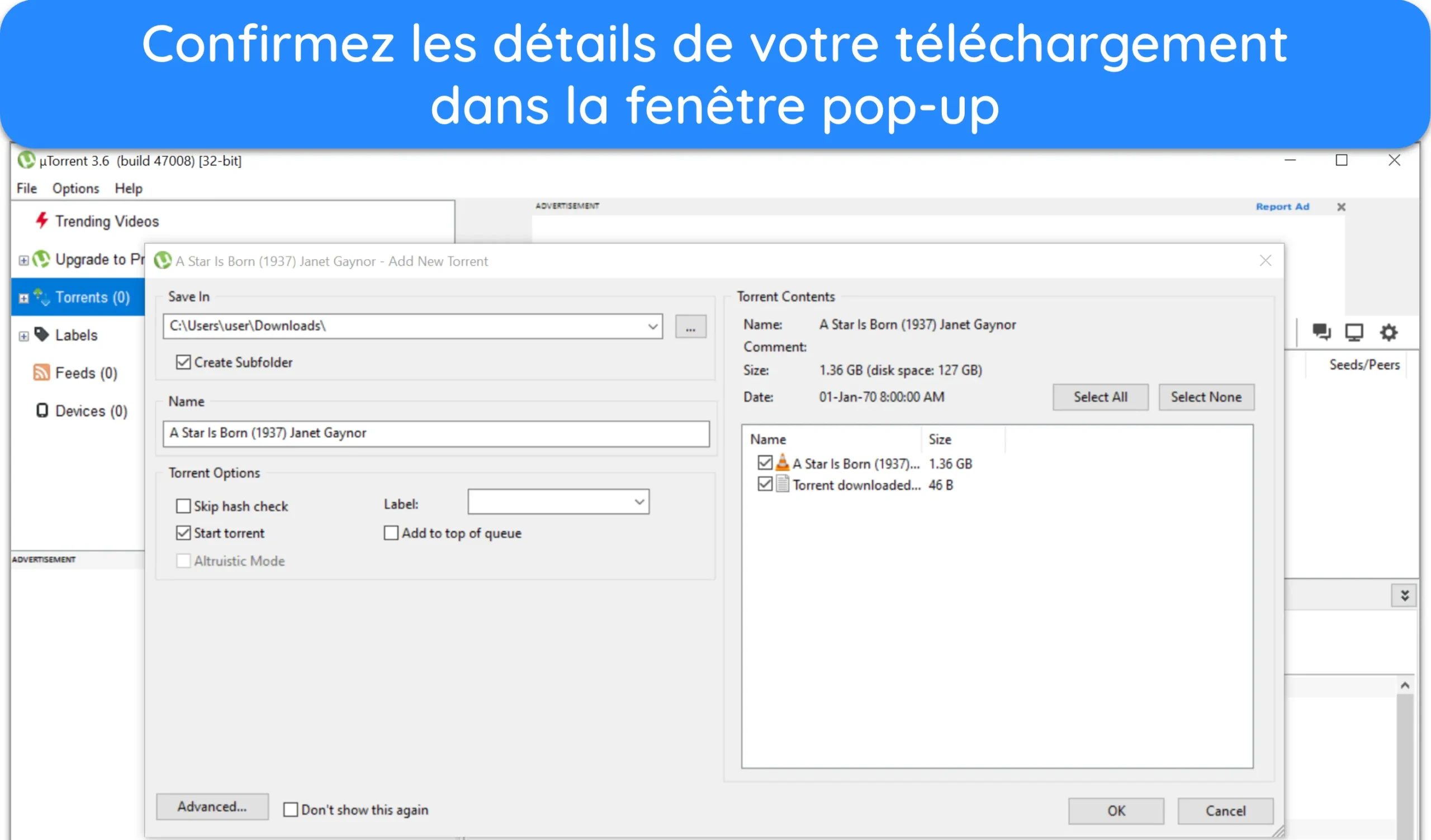 Capture d'écran montrant comment confirmer les détails du téléchargement et configurer l'emplacement de téléchargement via uTorrent.