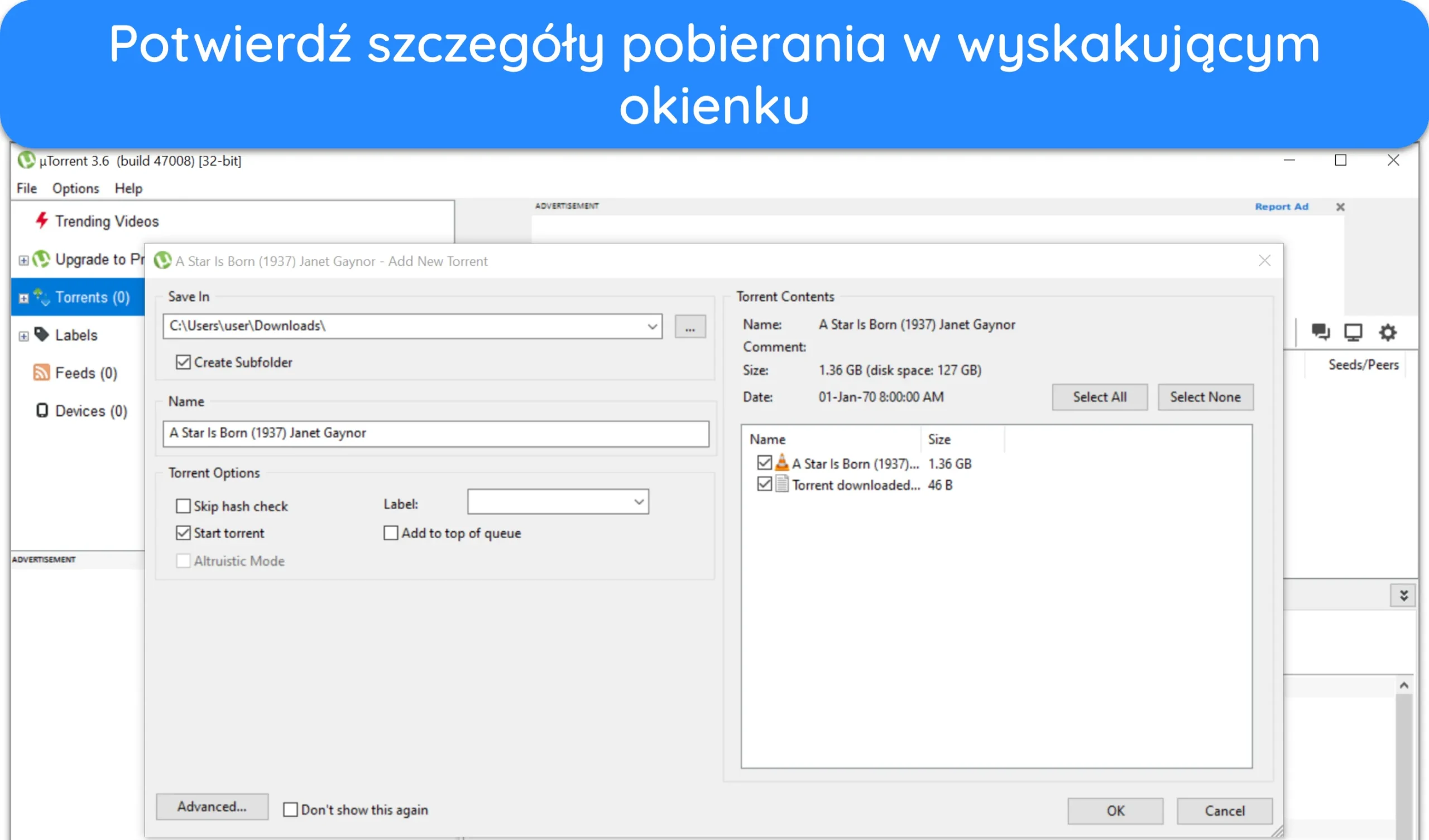 Zrzut ekranu pokazujący, jak potwierdzić szczegóły pobierania i skonfigurować lokalizację pobierania za pośrednictwem uTorrent.