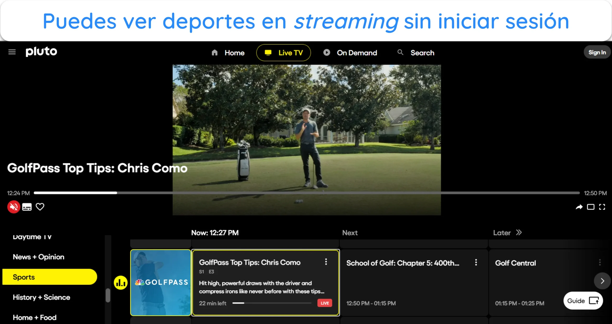 Captura de pantalla que muestra las transmisiones en vivo funcionando en Pluto TV sin iniciar sesión.