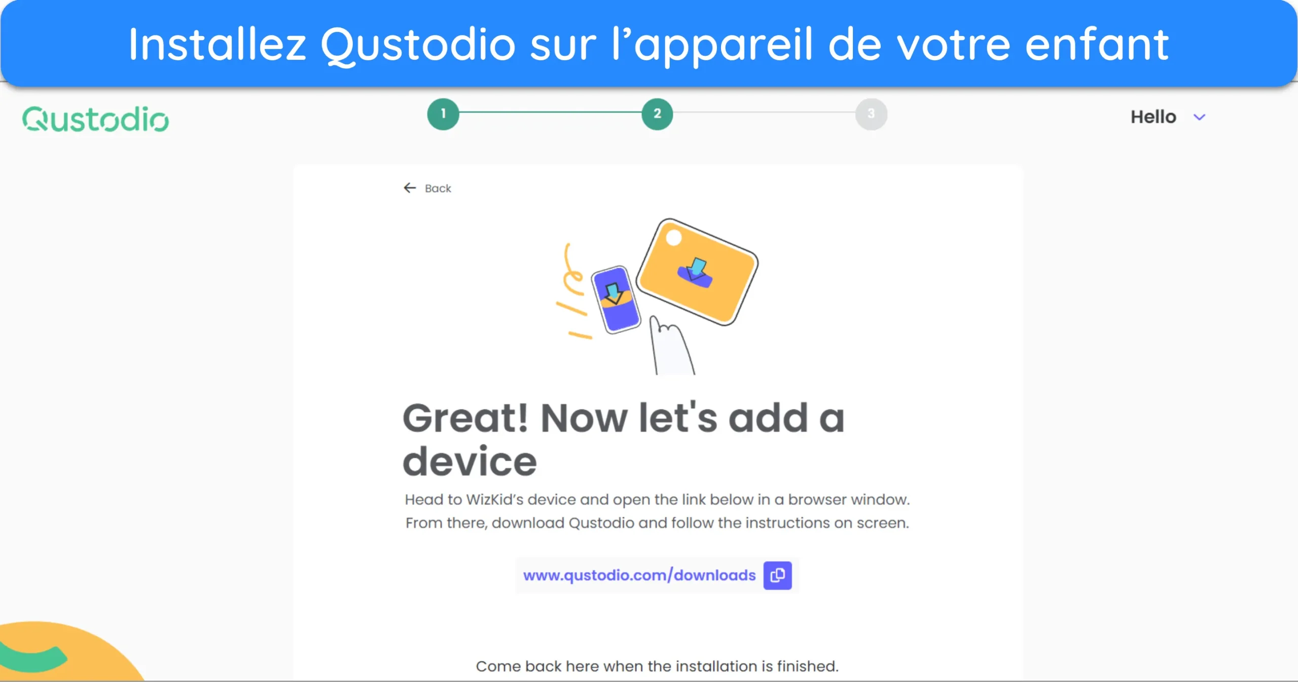 Capture d'écran de Qustodio demandant l'installation sur l'appareil de l'enfant.
