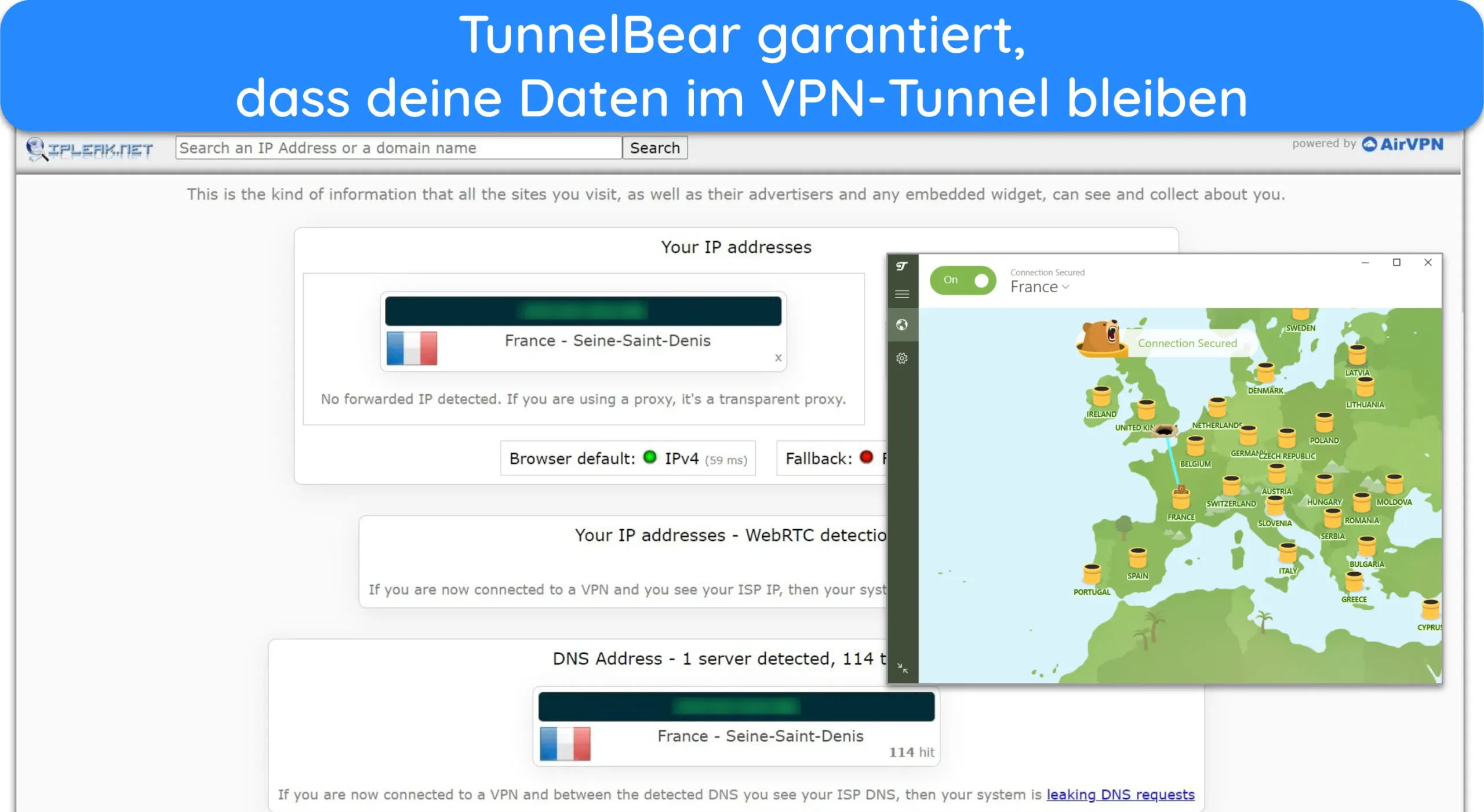 Screenshot von TunnelBear, das IP- und DNS-Lecktests besteht, während es mit einem Server in Frankreich verbunden ist.