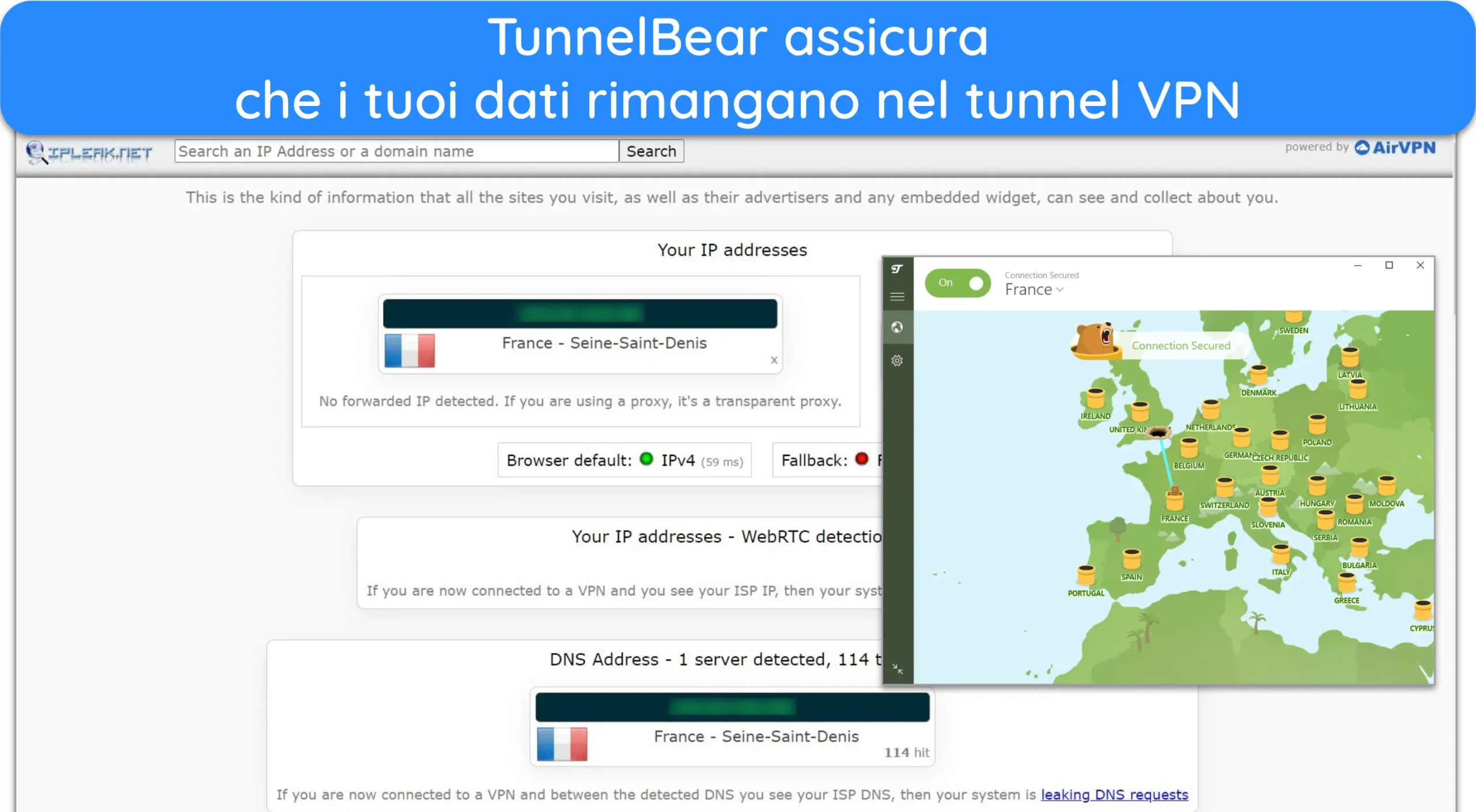 Screenshot di TunnelBear che supera i test di perdita IP e DNS mentre è connesso a un server in Francia.