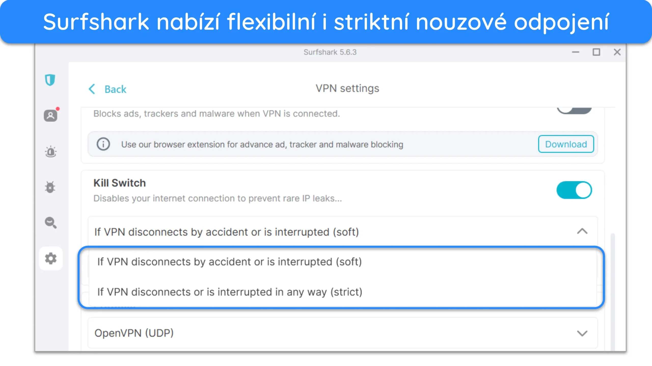 Snímek obrazovky zobrazující možnosti Surfsharku pro soft a strict kill switch.