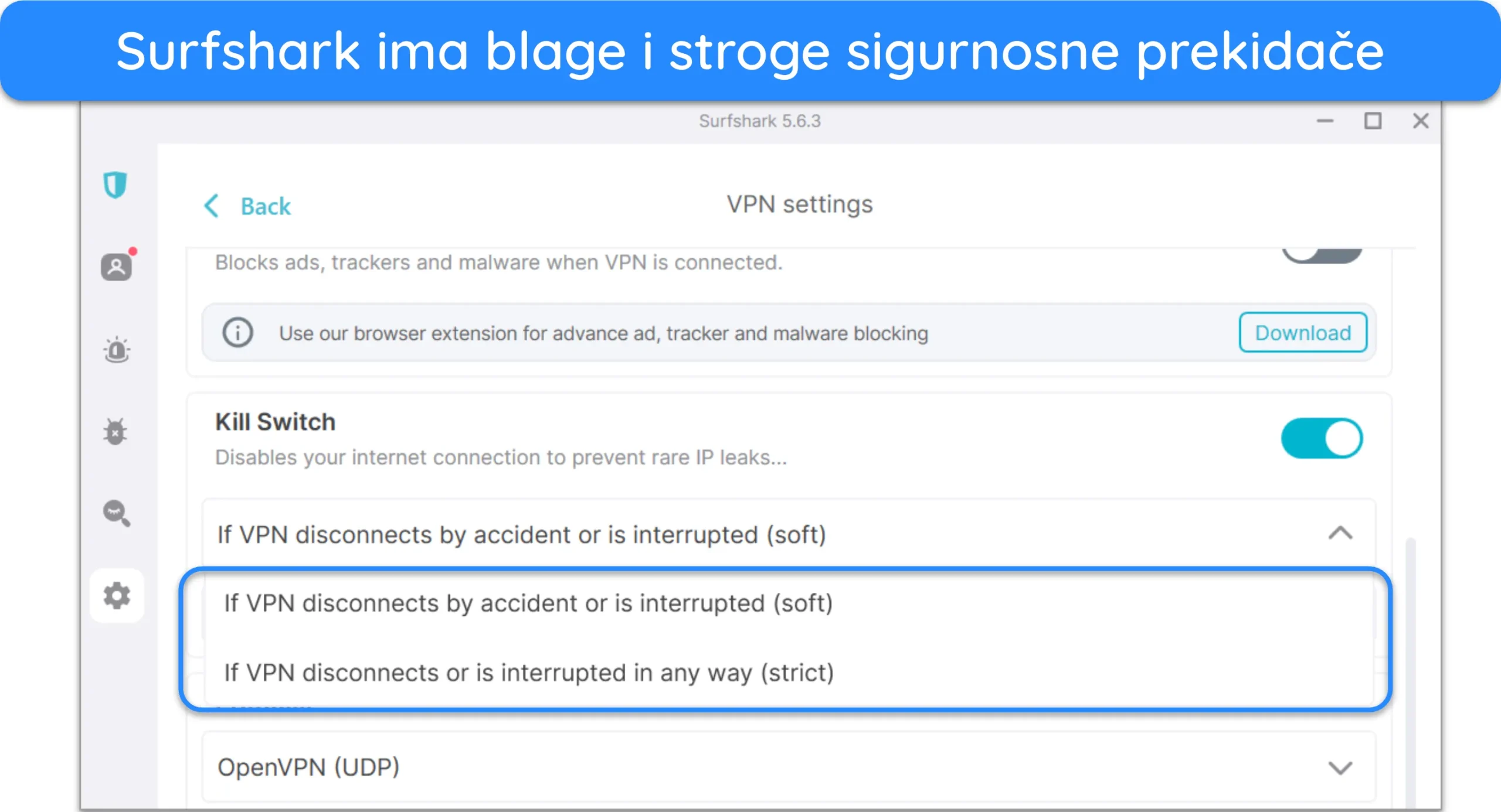 Snimka zaslona koja prikazuje Surfsharkove opcije soft i strict kill switch.