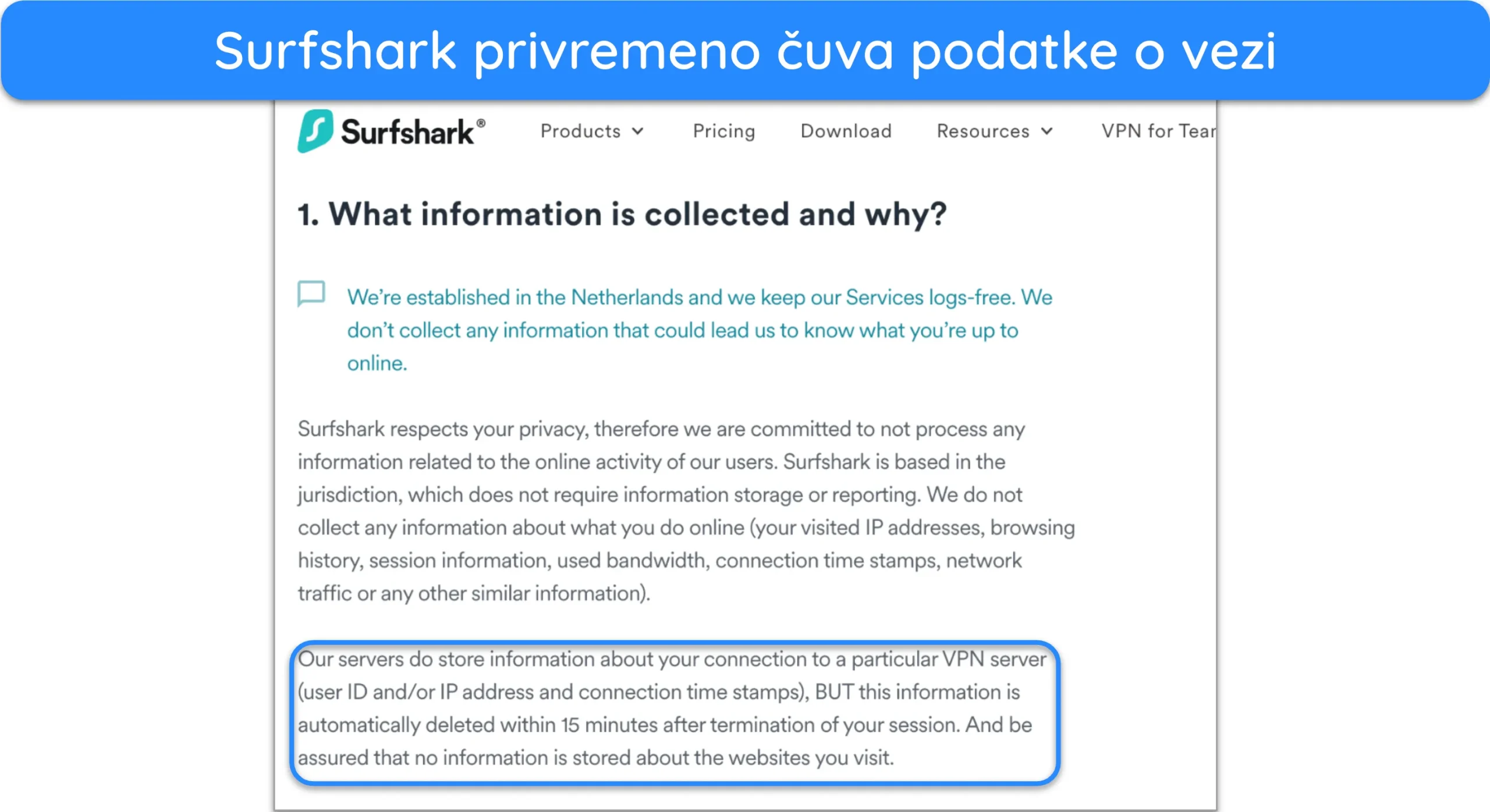 Snimka zaslona koja prikazuje kako Surfshark privremeno pohranjuje podatke o vezi kada se spojite na poslužitelj.