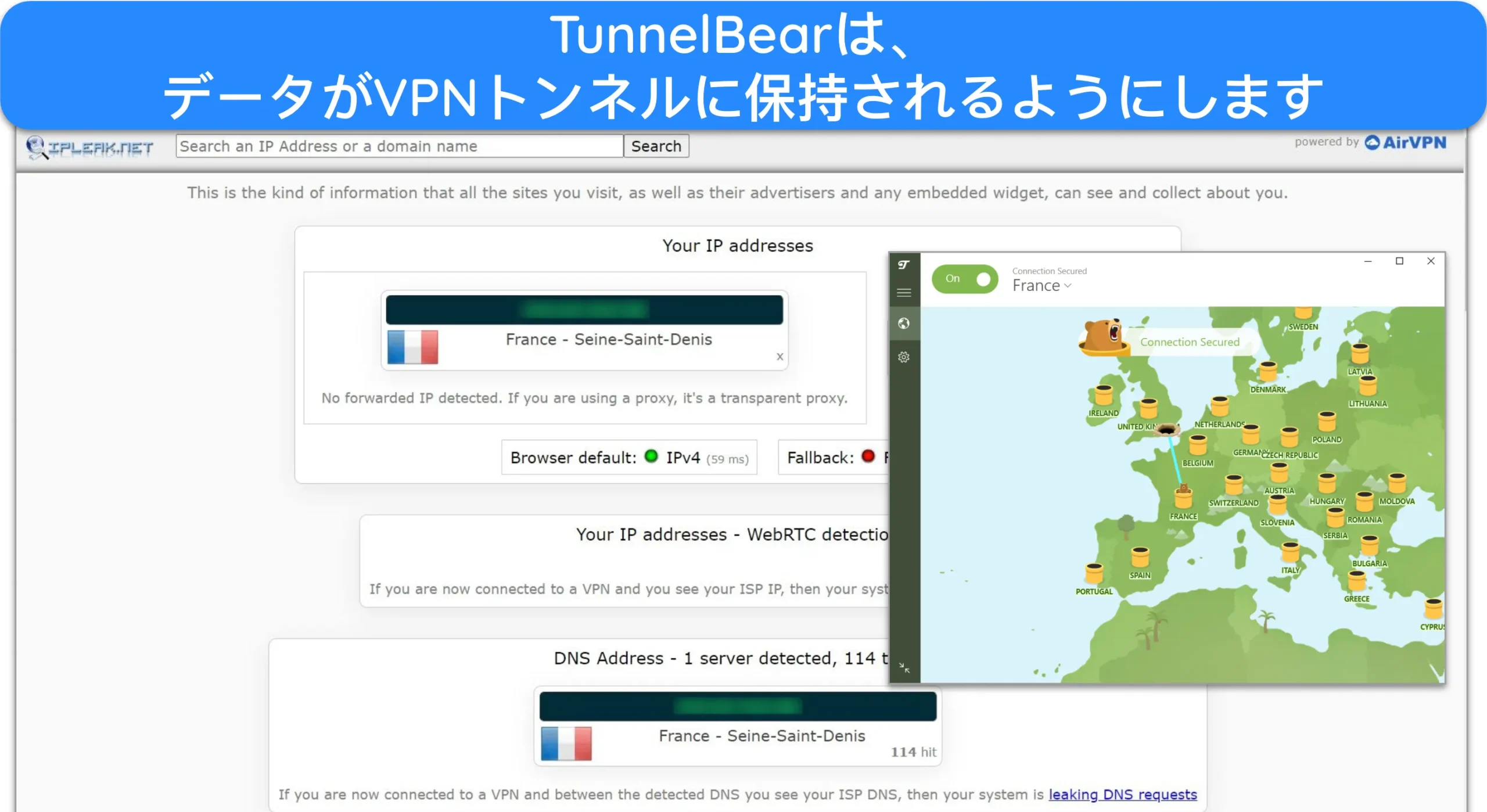 フランスのサーバーに接続したTunnelBearがIPおよびDNSリークテストに合格しているスクリーンショット。