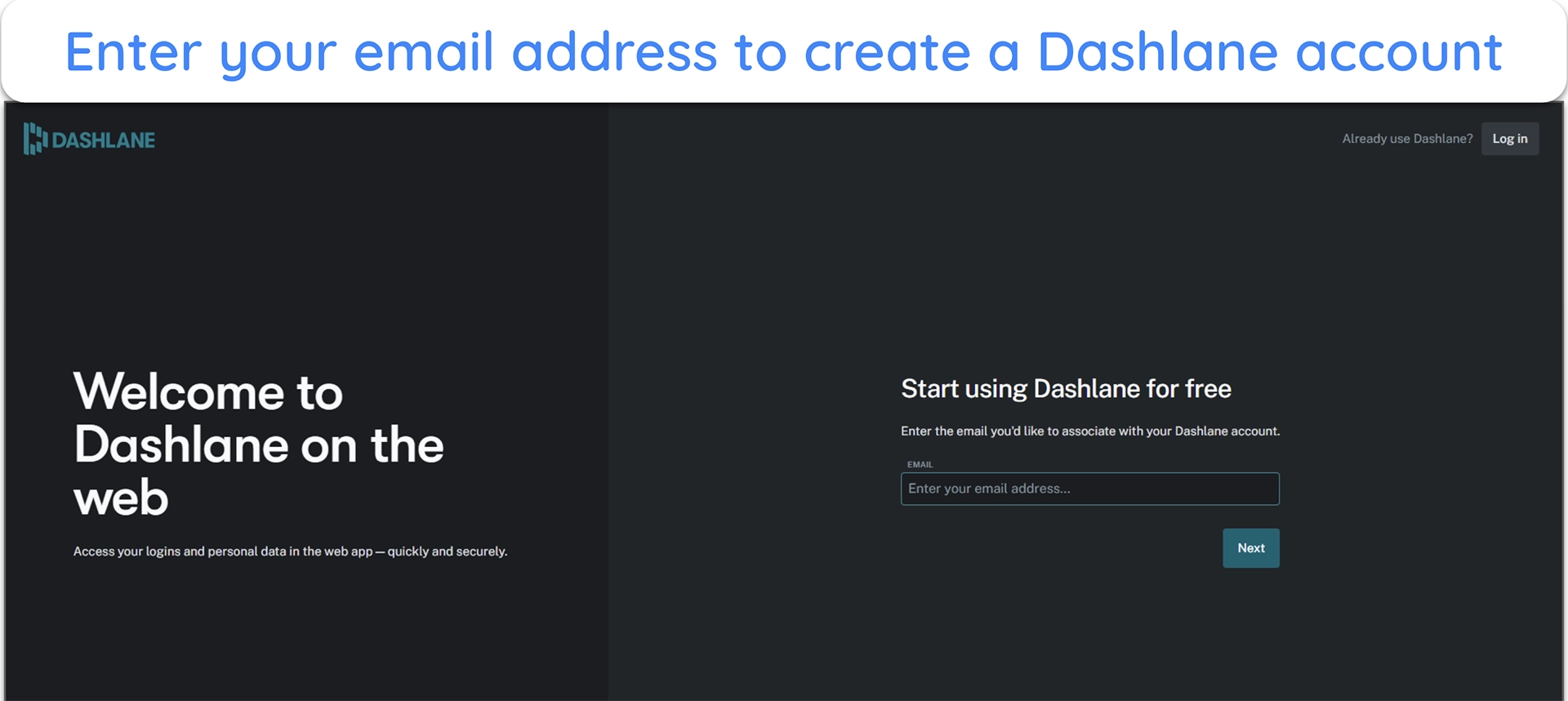 Image of Dashlane's account creation process, prompting the user to enter an email address