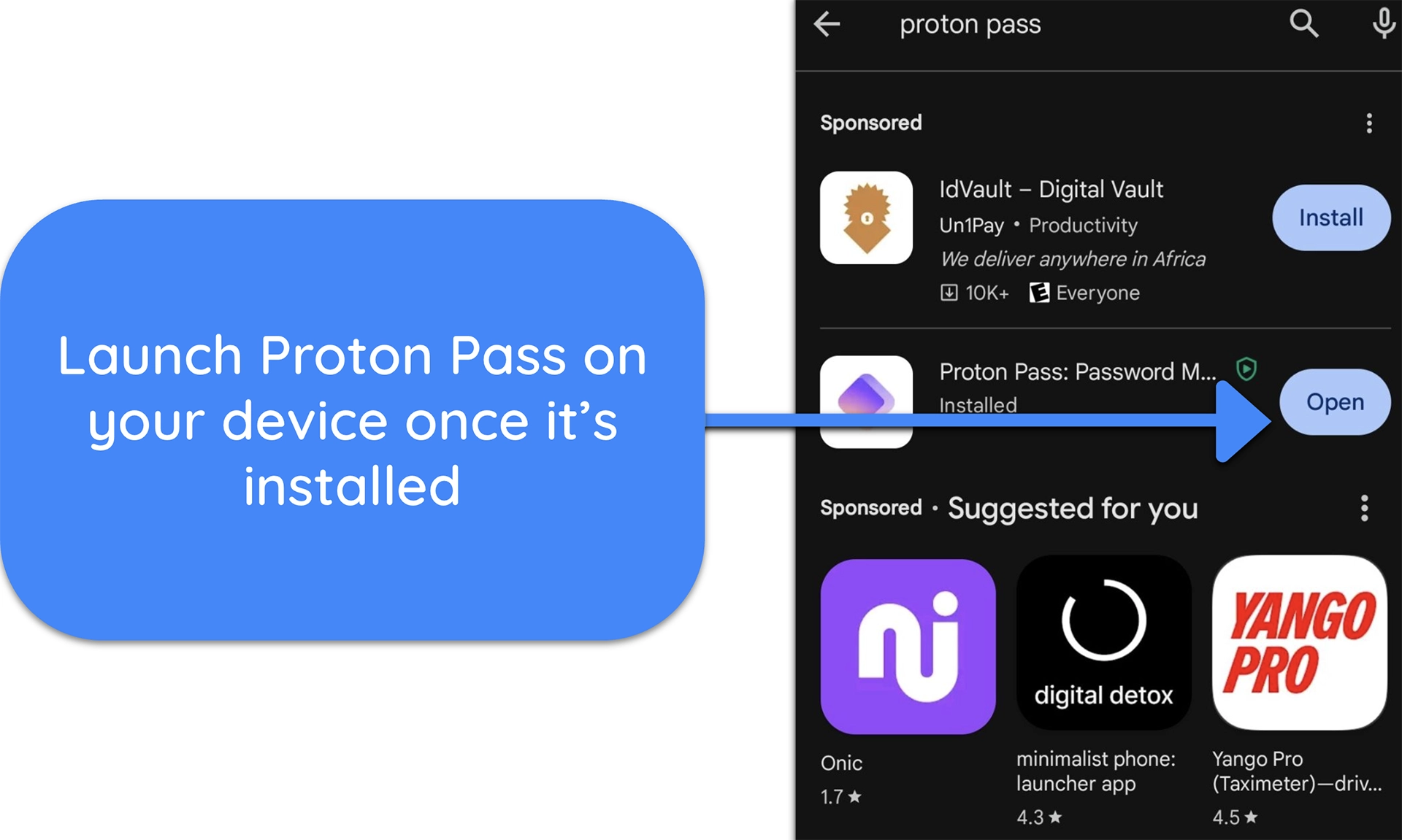 Screenshot showing how to launch Proton Pass on Android once it's installed