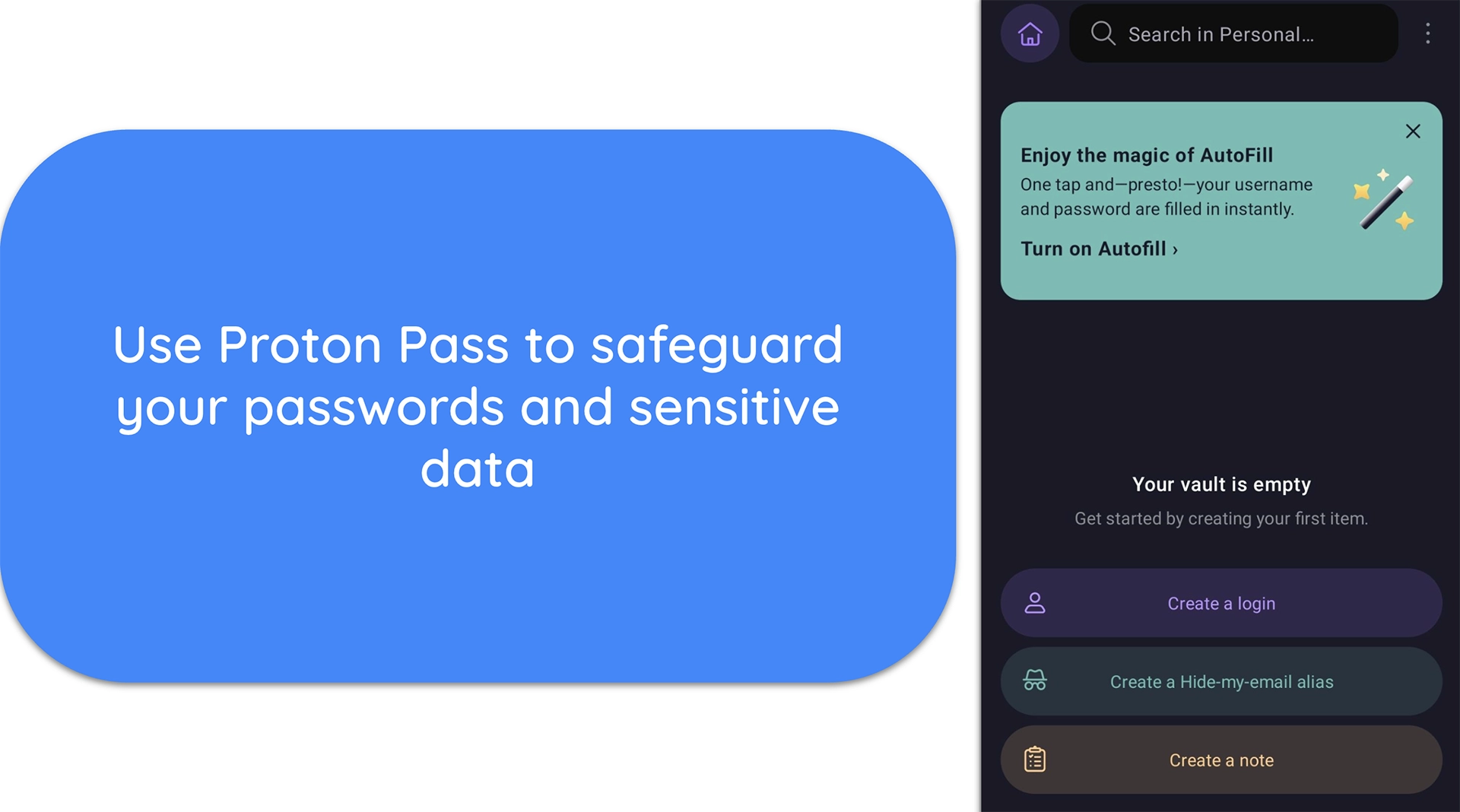 Screenshot of Proton Pass' Android app once it's been set up