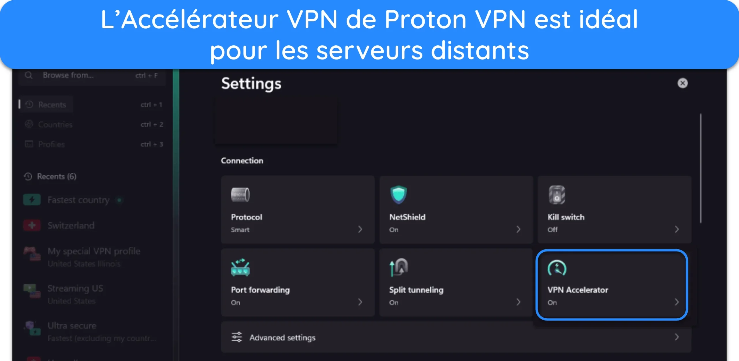 Capture d'&eacute;cran de la fonctionnalit&eacute; Acc&eacute;l&eacute;rateur VPN de Proton VPN dans le menu Param&egrave;tres.